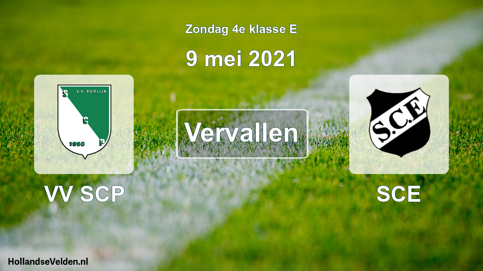 Scheduled Match: VV SCP - SCE (9 May 2021)