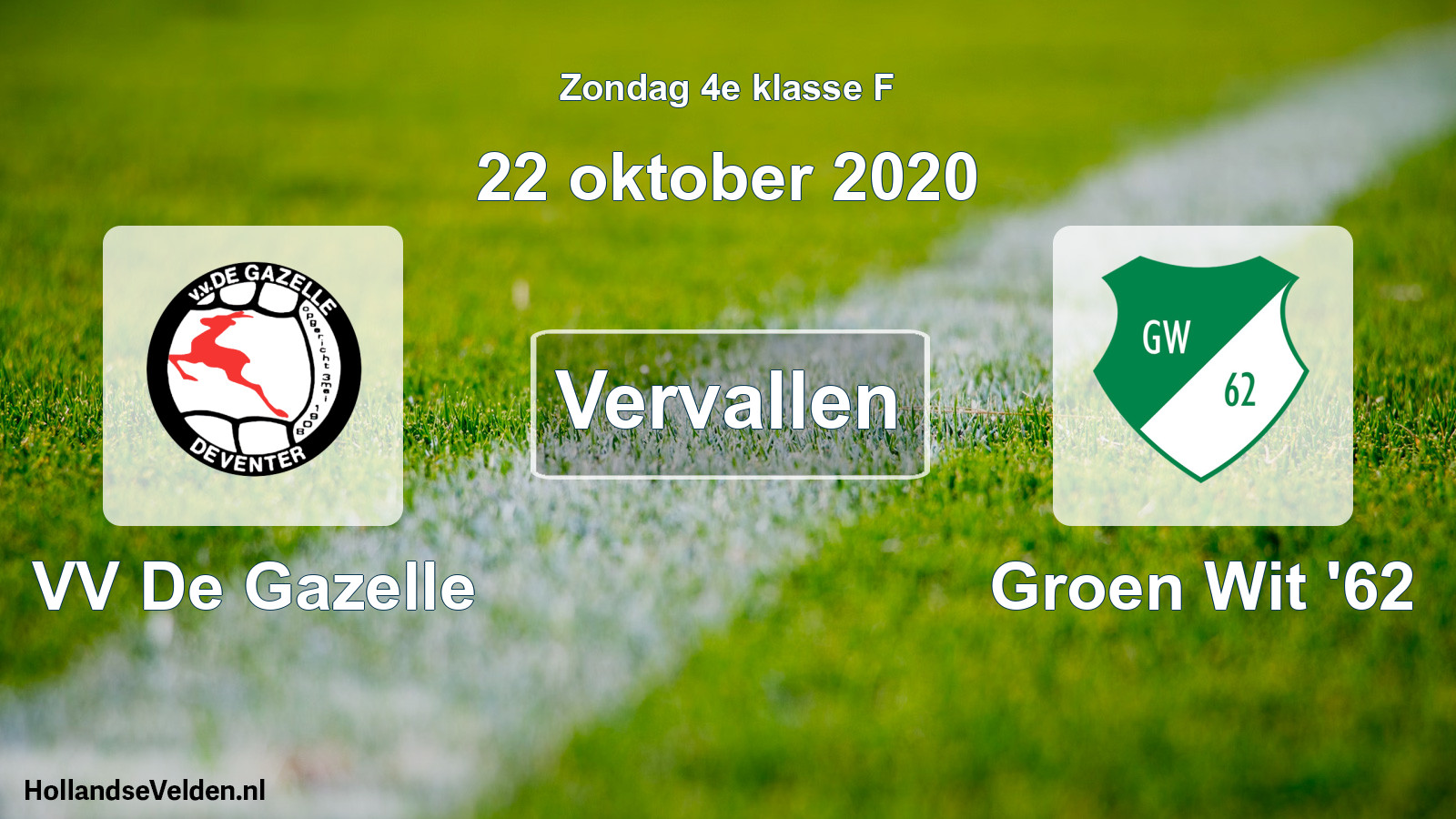 Scheduled Match: VV De Gazelle - Groen Wit '62 (22 October 2020)