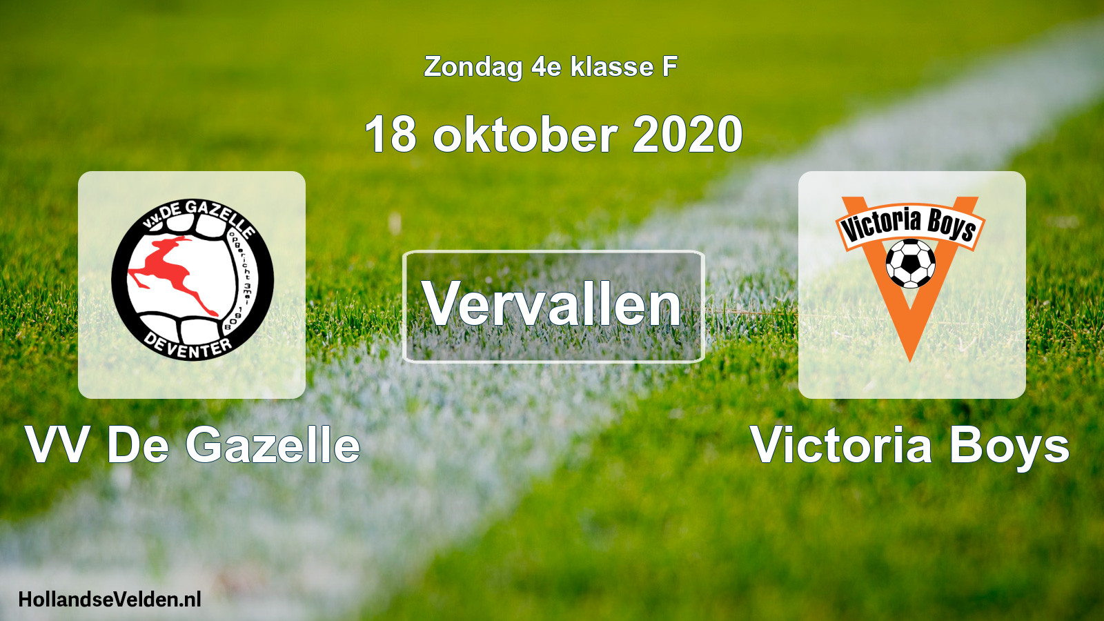Scheduled Match: VV De Gazelle - Victoria Boys (18 October 2020)