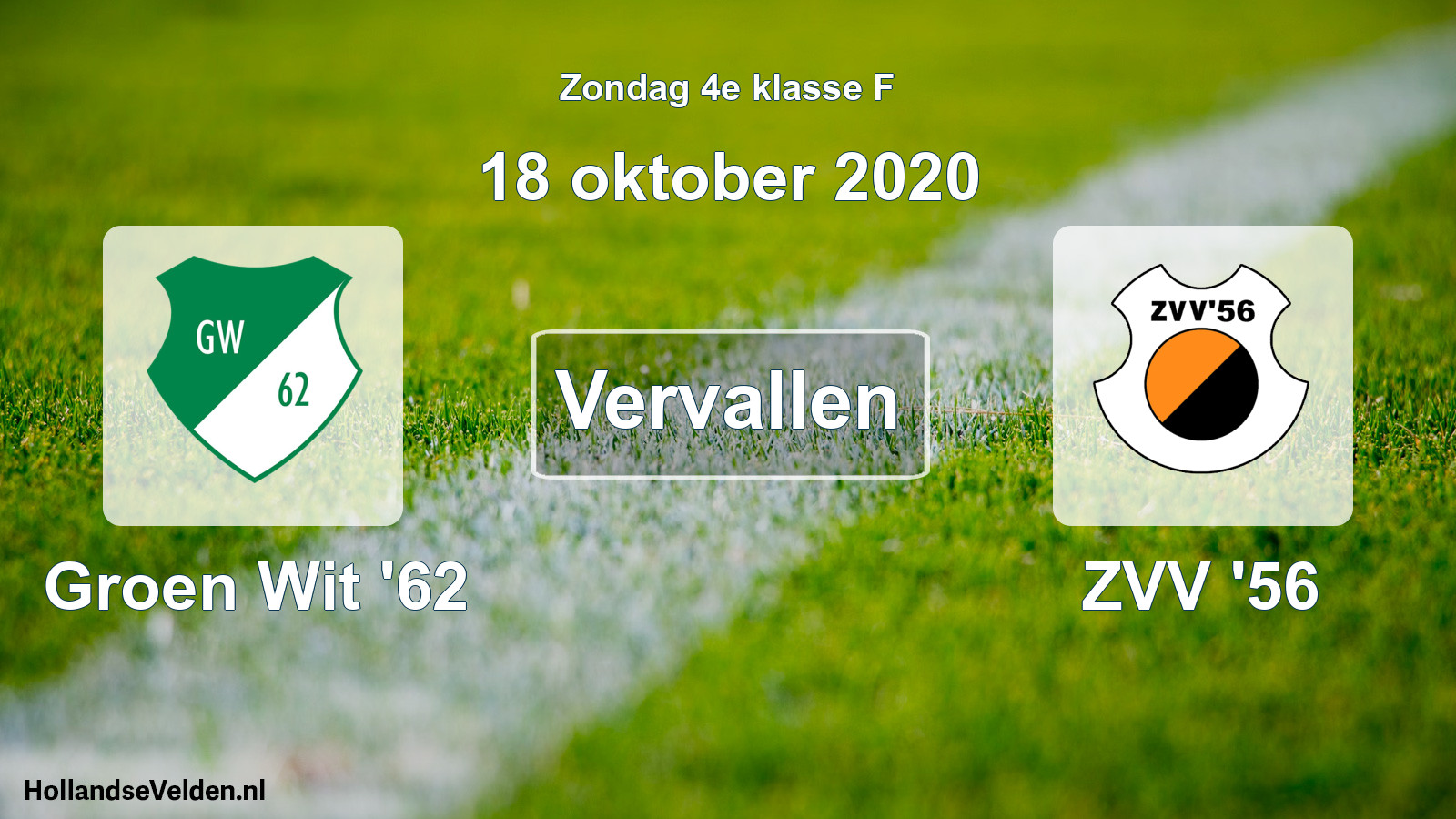 Scheduled Match: Groen Wit '62 - ZVV '56 (18 October 2020)