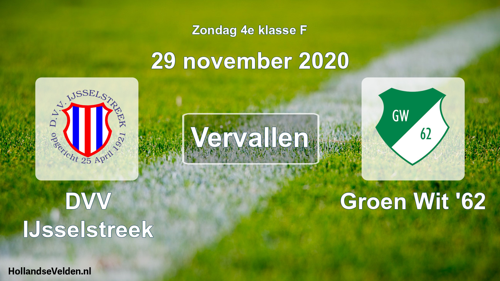 Scheduled Match: DVV IJsselstreek - Groen Wit '62 (29 November 2020)