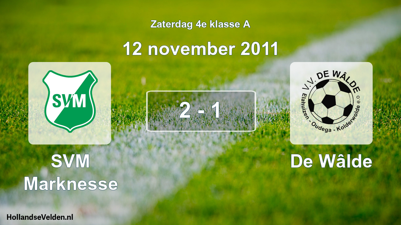 Total number of matches played: SVM Marknesse - De Wâlde 2 - 1 (12 November 2011)