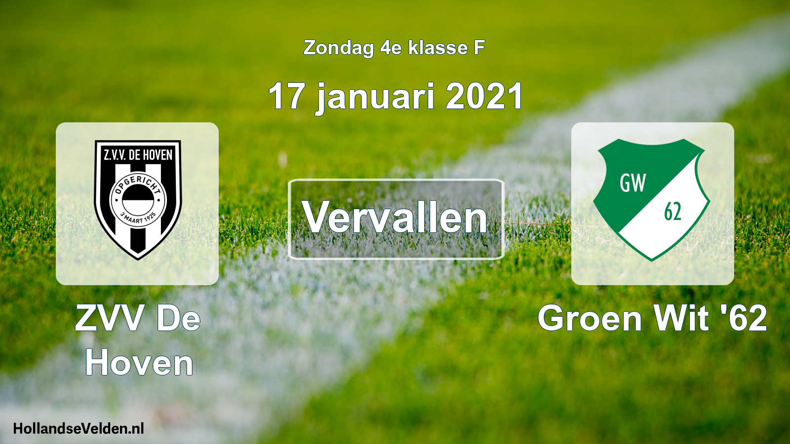 Scheduled Match: ZVV De Hoven - Groen Wit '62 (17 January 2021)