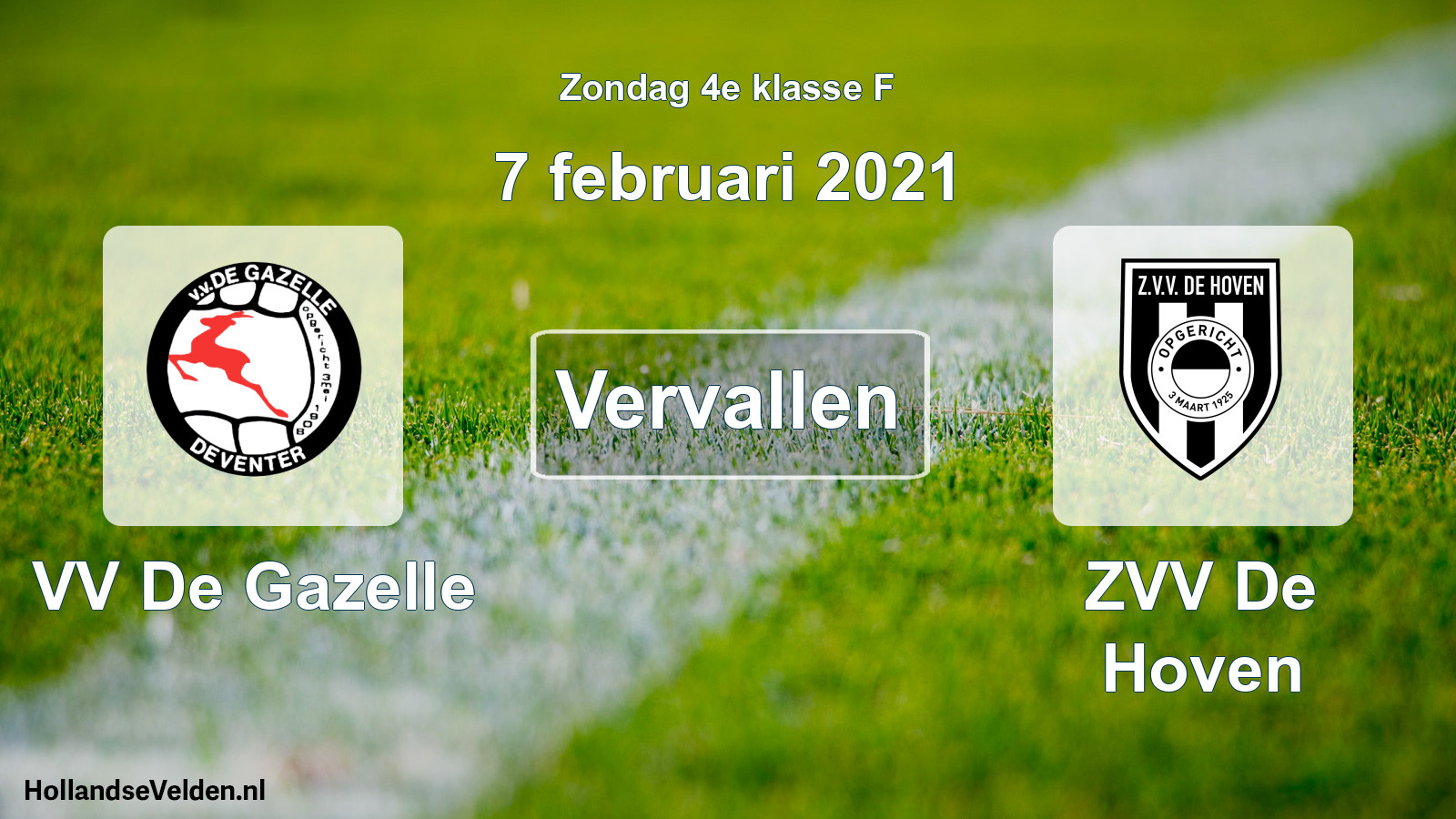 Scheduled Match: VV De Gazelle - ZVV De Hoven (7 February 2021)