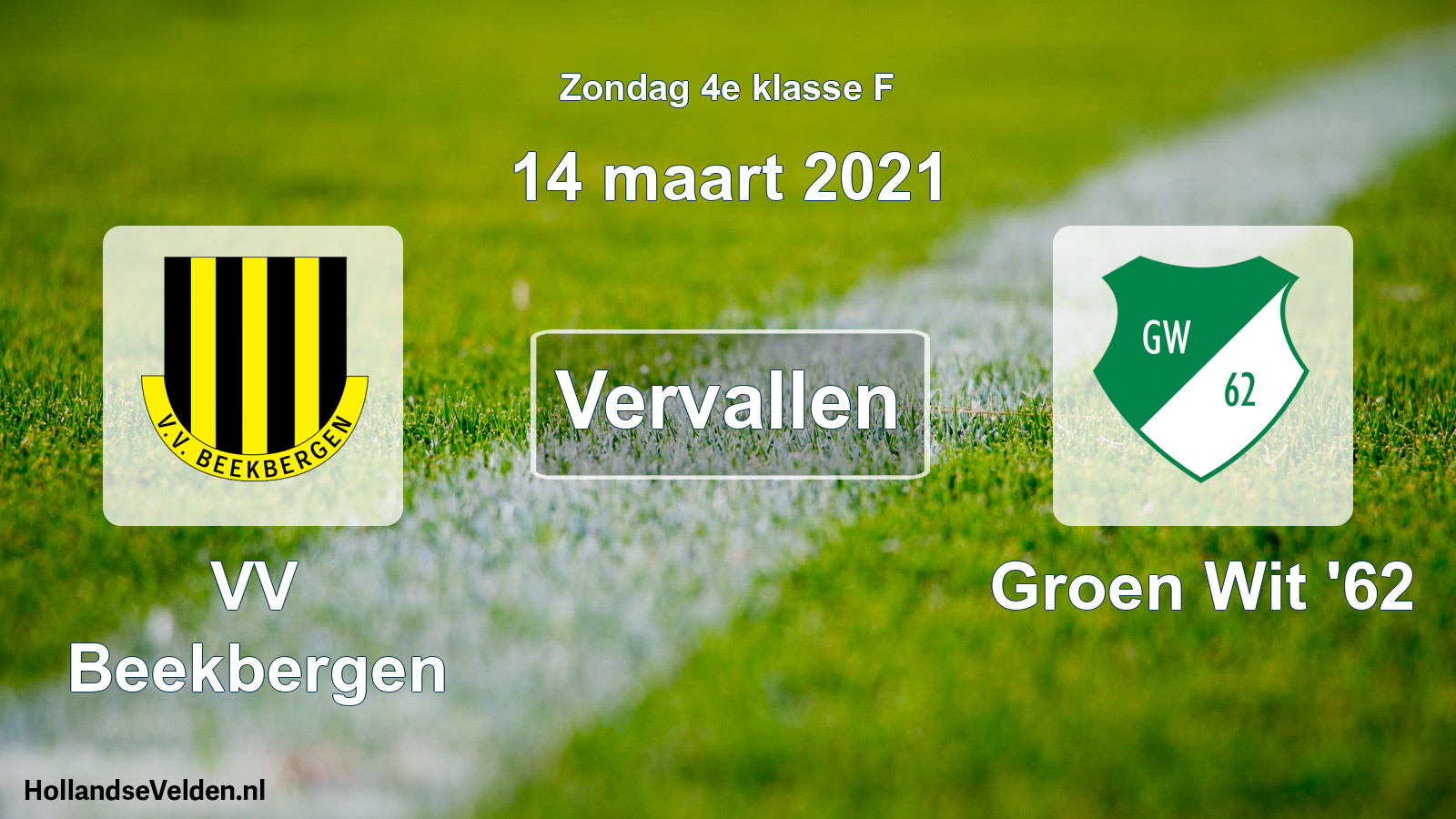 Scheduled Match: VV Beekbergen - Groen Wit '62 (14 March 2021)