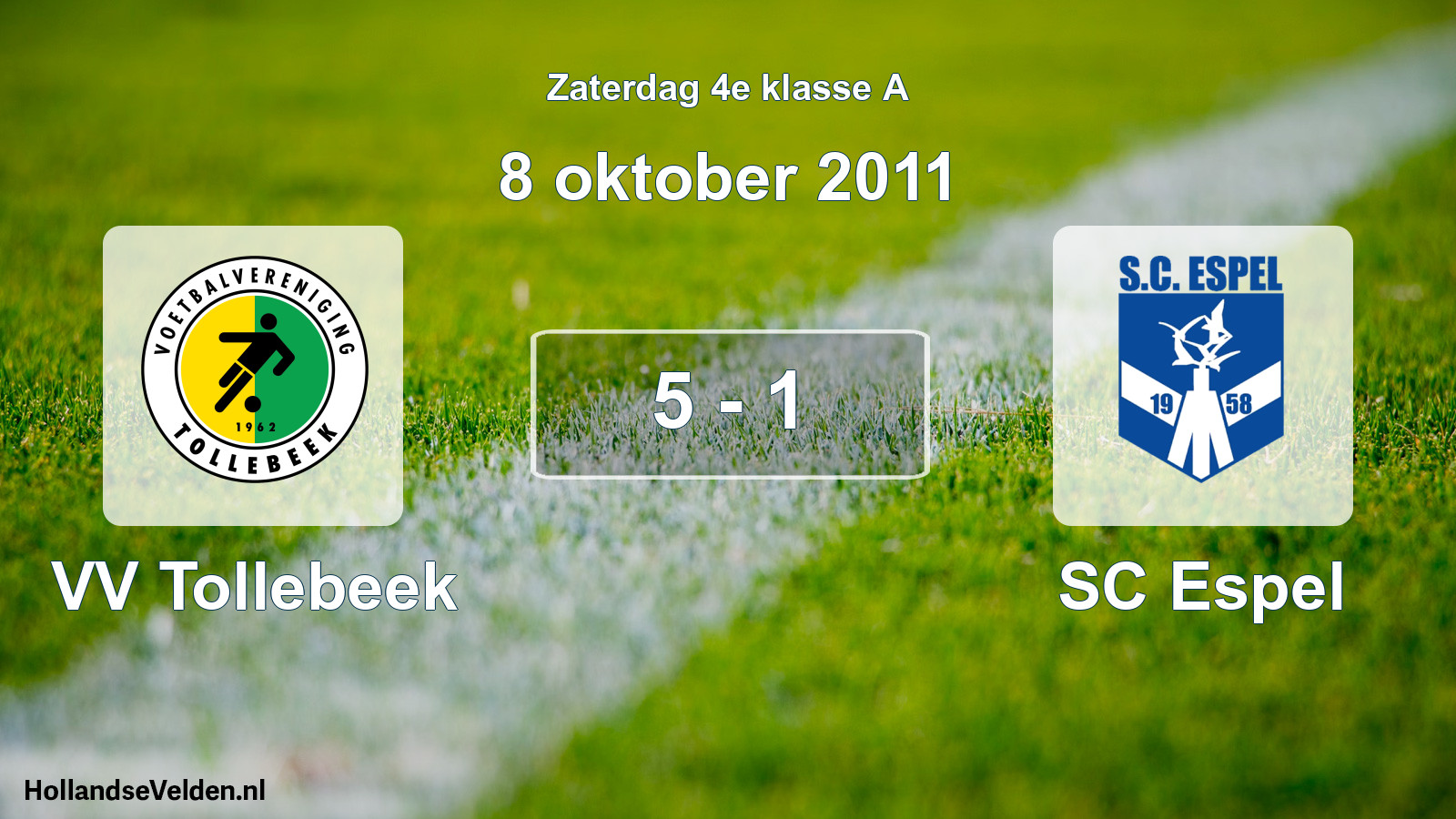 Total number of matches played: VV Tollebeek - SC Espel 5 - 1 (8 October 2011)