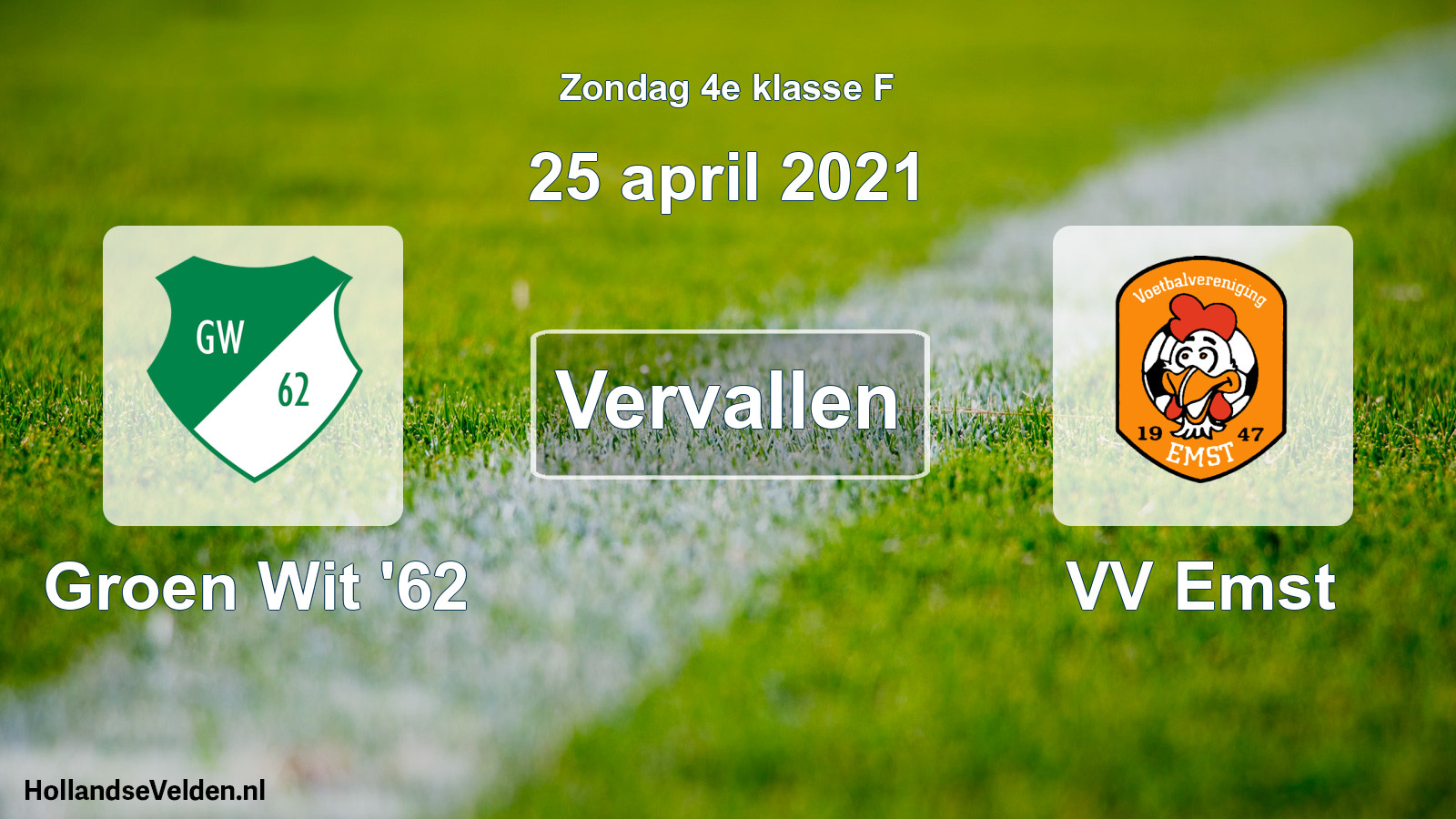 Scheduled Match: Groen Wit '62 - VV Emst (25 April 2021)