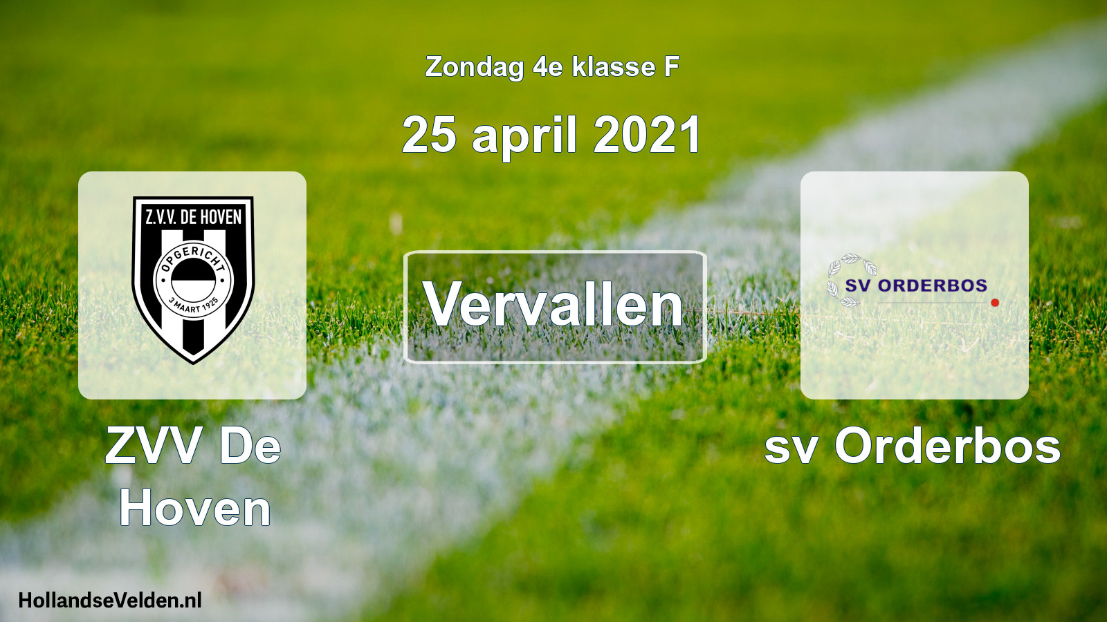 Scheduled Match: ZVV De Hoven - sv Orderbos (25 April 2021)