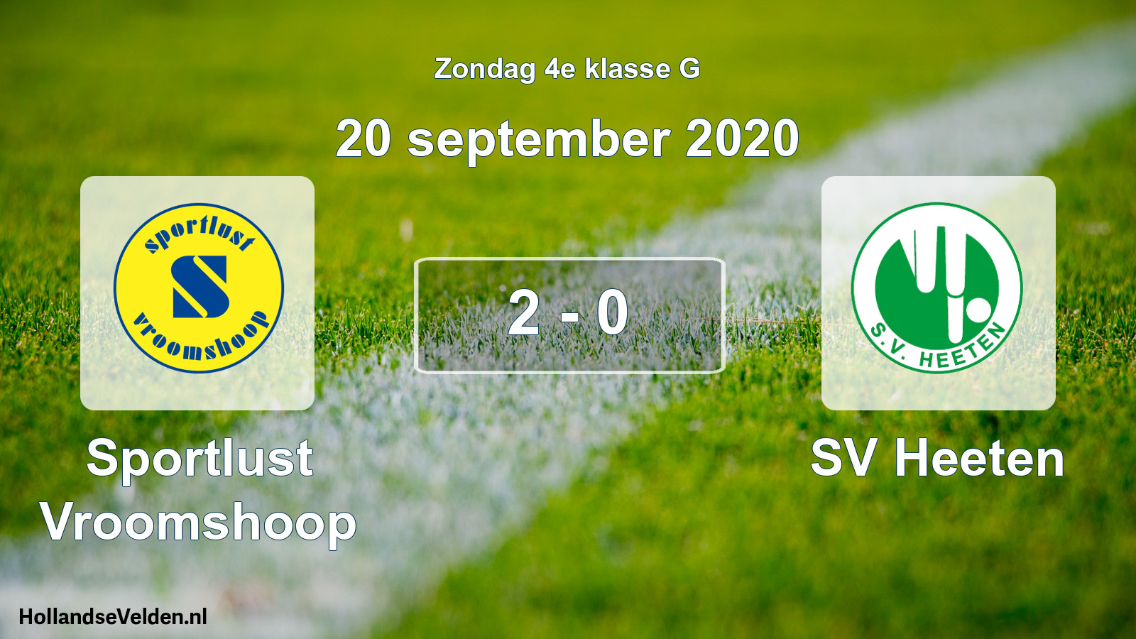 Total number of matches played: Sportlust Vroomshoop - SV Heeten 2 - 0 (20 September 2020)