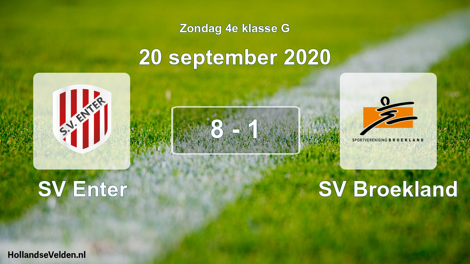 Total number of matches played: SV Enter - SV Broekland 8 - 1 (20 September 2020)