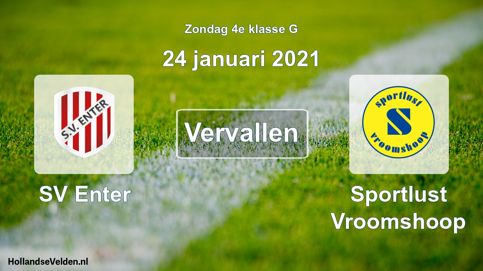 Scheduled Match: SV Enter - Sportlust Vroomshoop (24 January 2021)