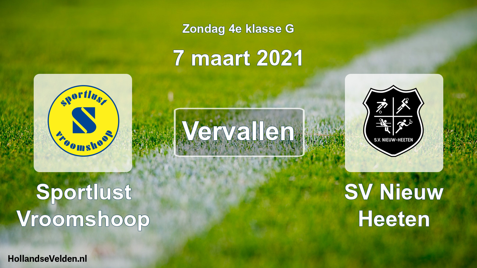 Scheduled Match: Sportlust Vroomshoop - SV Nieuw Heeten (7 March 2021)