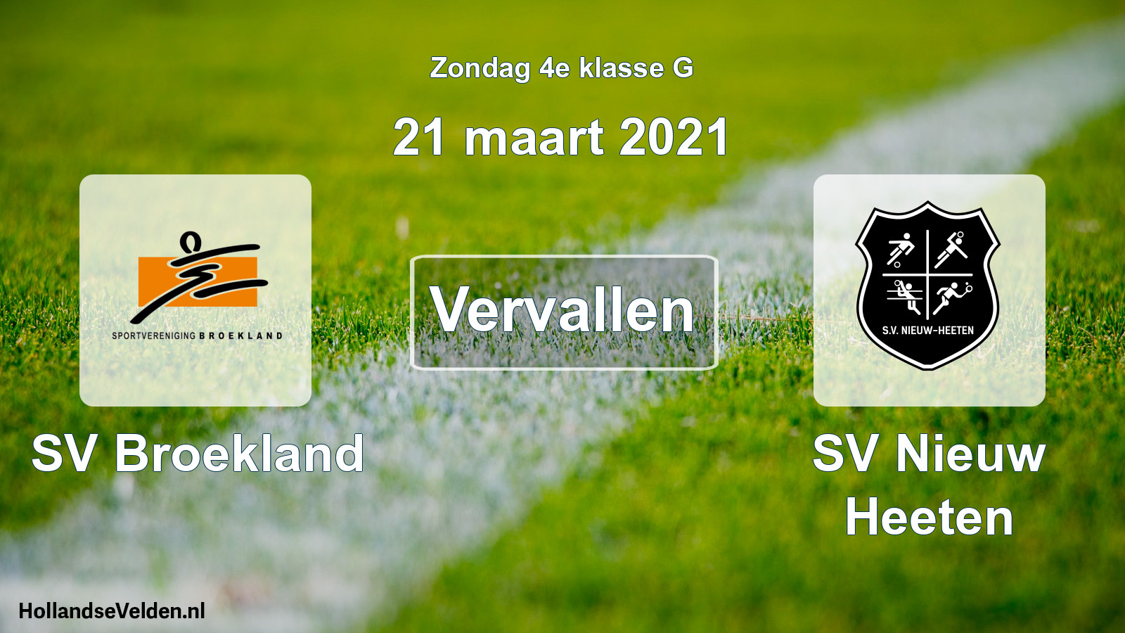 Scheduled Match: SV Broekland - SV Nieuw Heeten (21 March 2021)