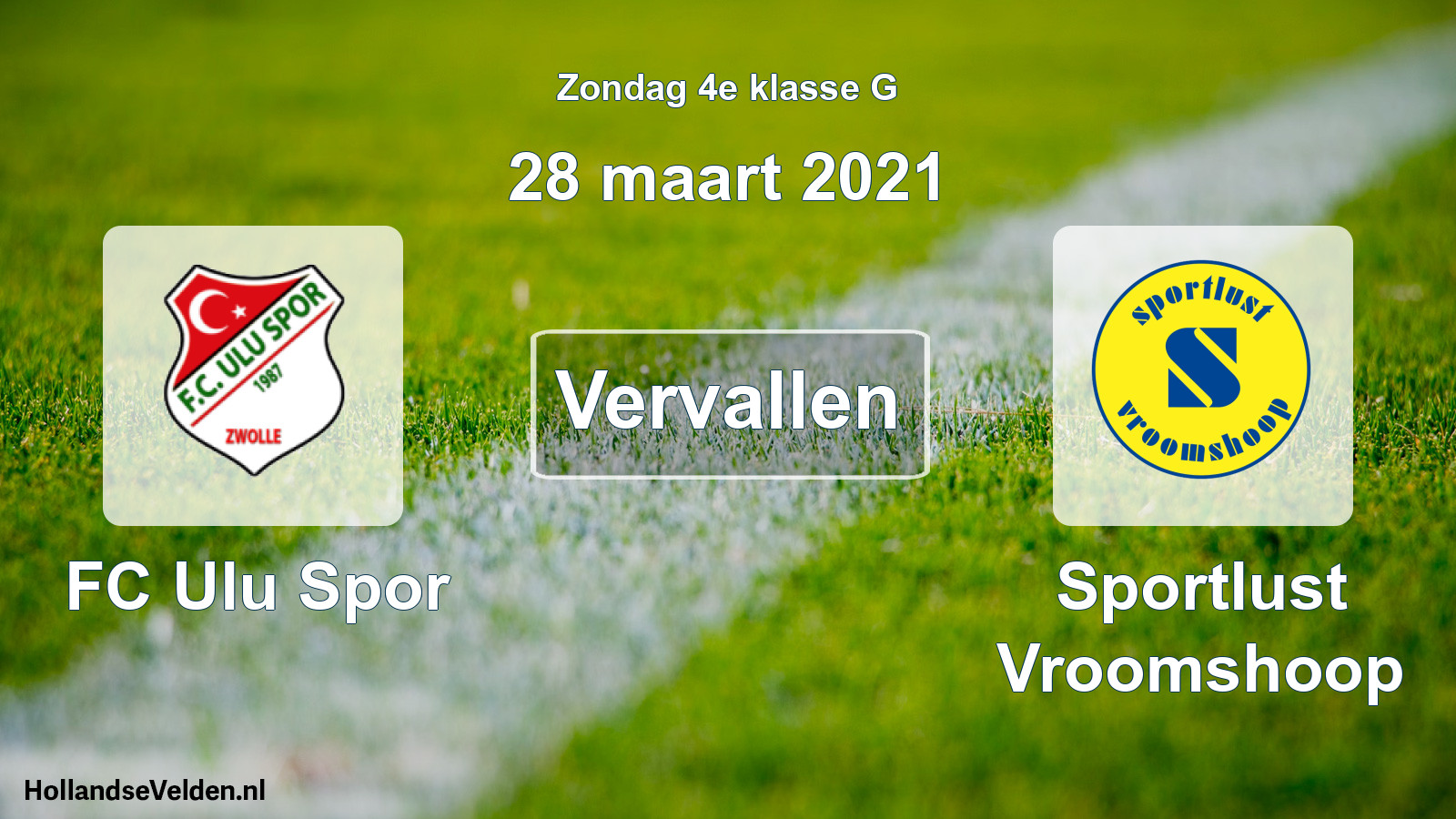 Scheduled Match: FC Ulu Spor - Sportlust Vroomshoop (28 March 2021)