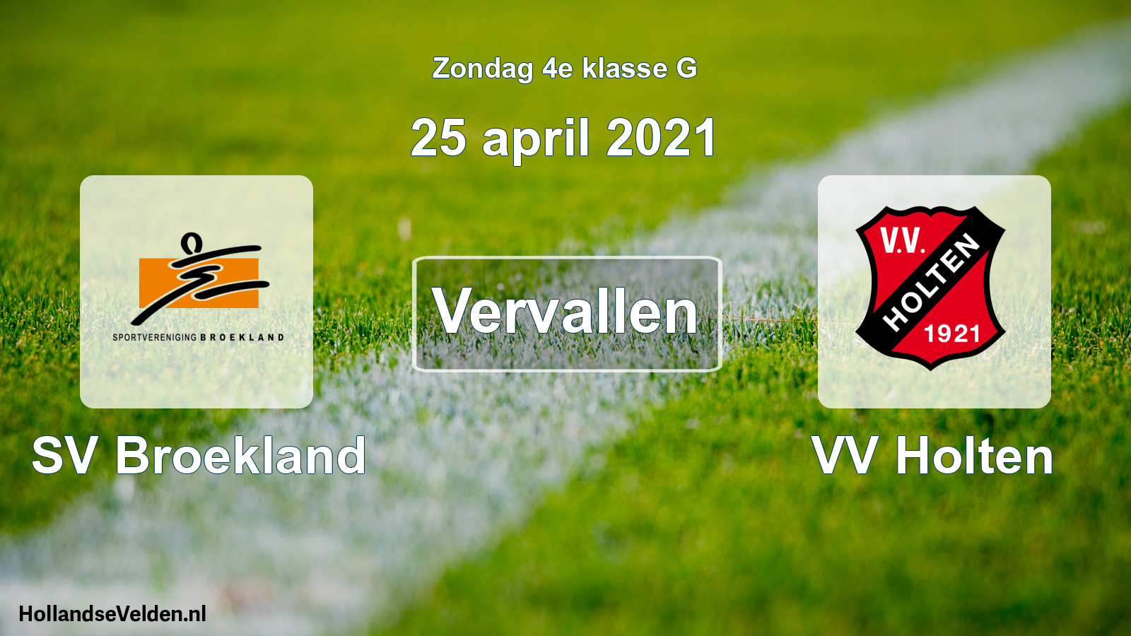 Scheduled Match: SV Broekland - VV Holten (25 April 2021)