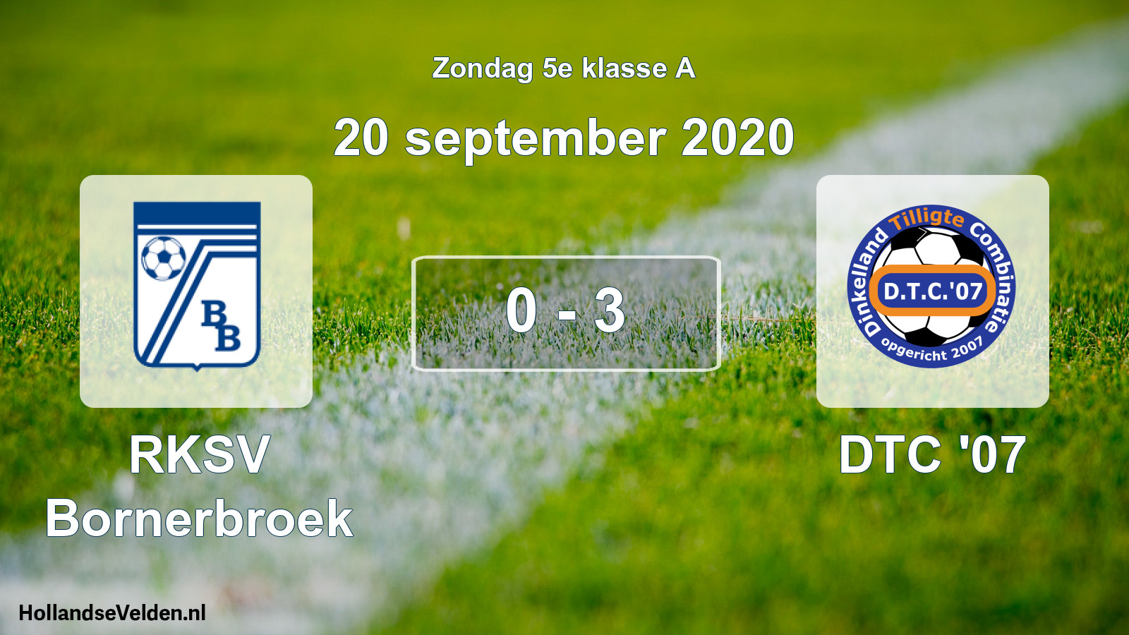 Total number of matches played: RKSV Bornerbroek - DTC '07 0 - 3 (20 September 2020)