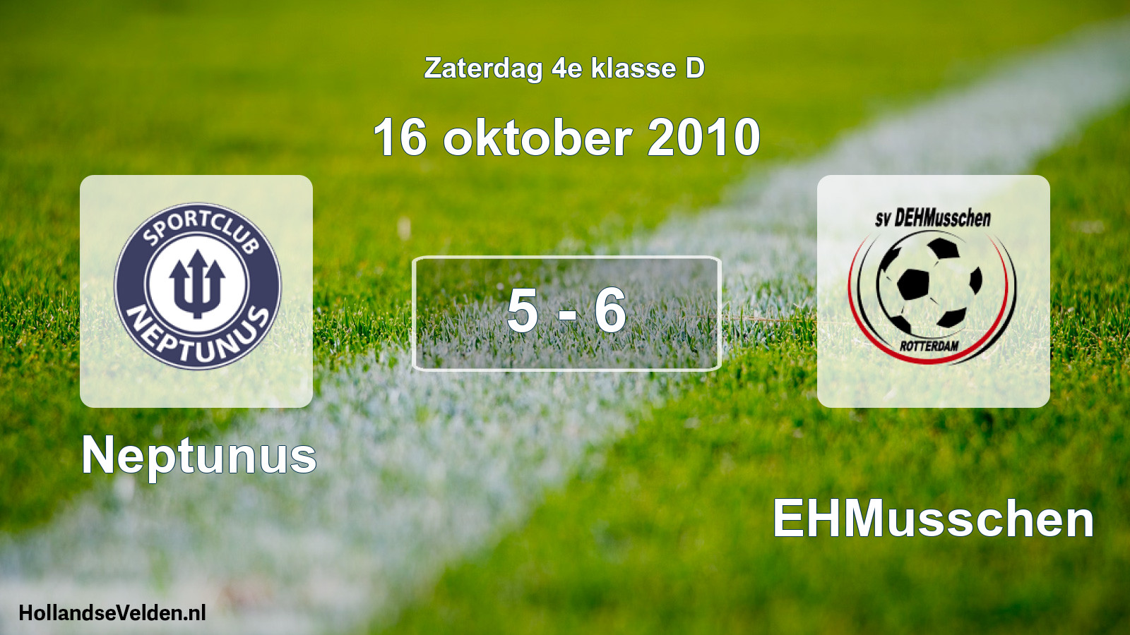Total number of matches played: Neptunus - DEHMusschen 5 - 6 (16 October 2010)