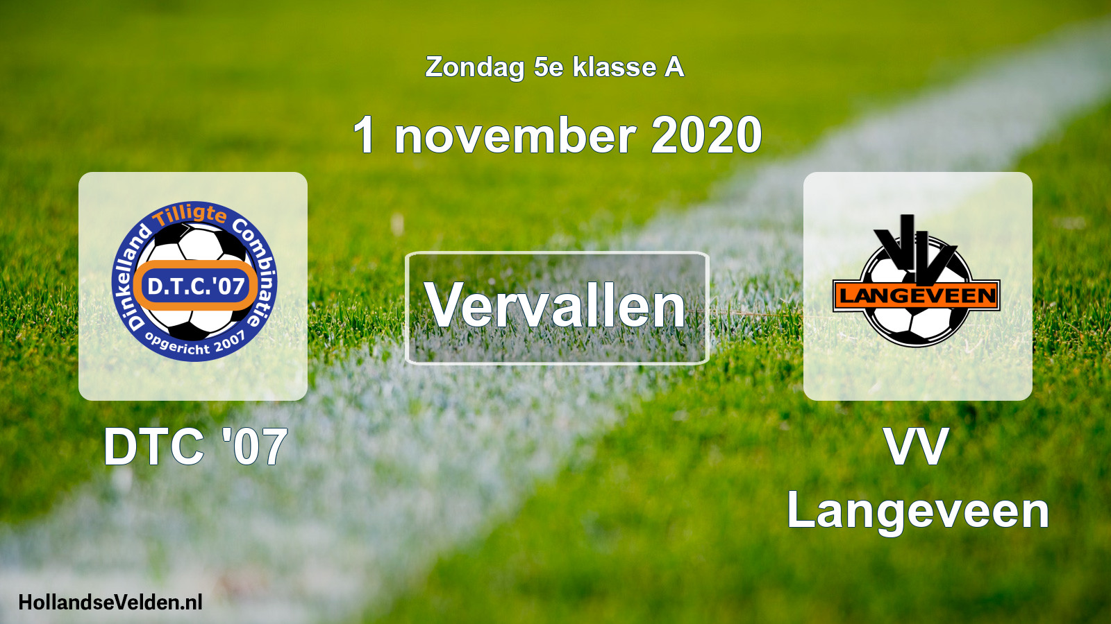 Scheduled Match: DTC '07 - VV Langeveen (1 November 2020)