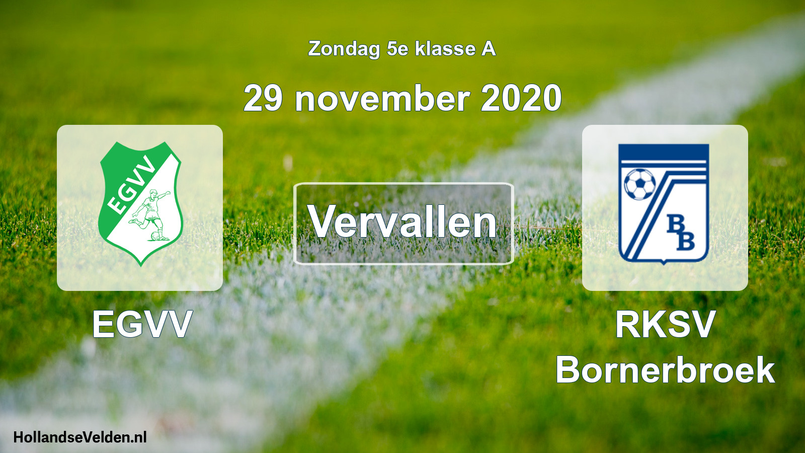 Scheduled Match: EGVV - RKSV Bornerbroek (29 November 2020)