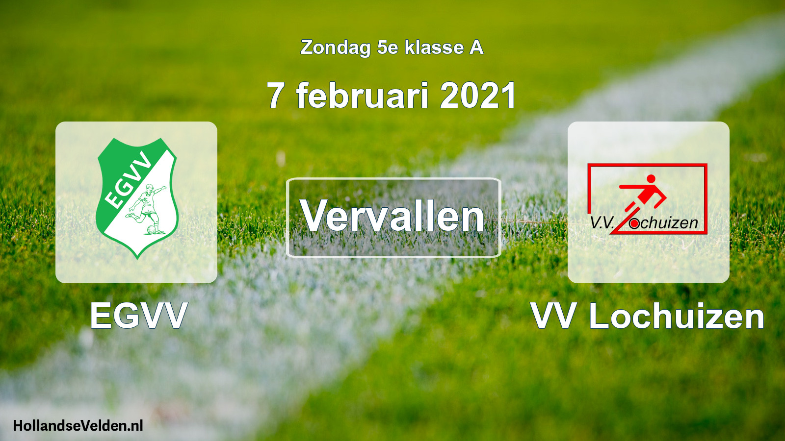 Scheduled Match: EGVV - VV Lochuizen (7 February 2021)