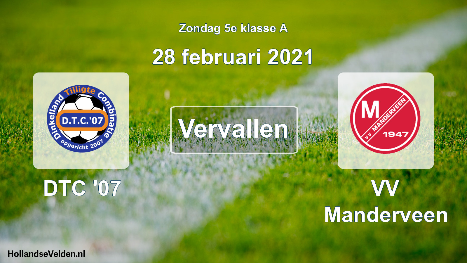 Scheduled Match: DTC '07 - VV Manderveen (28 February 2021)