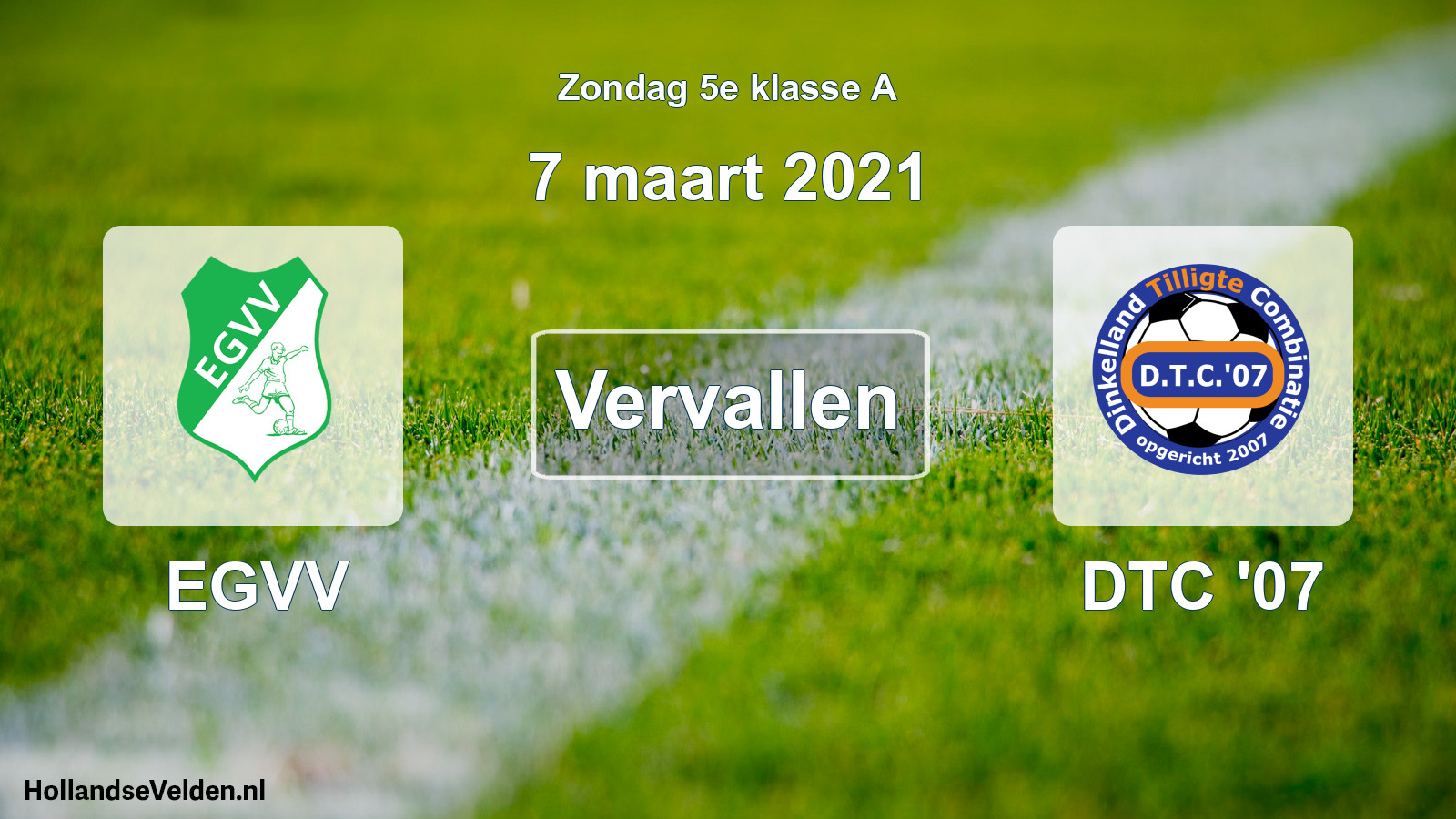 Scheduled Match: EGVV - DTC '07 (7 March 2021)