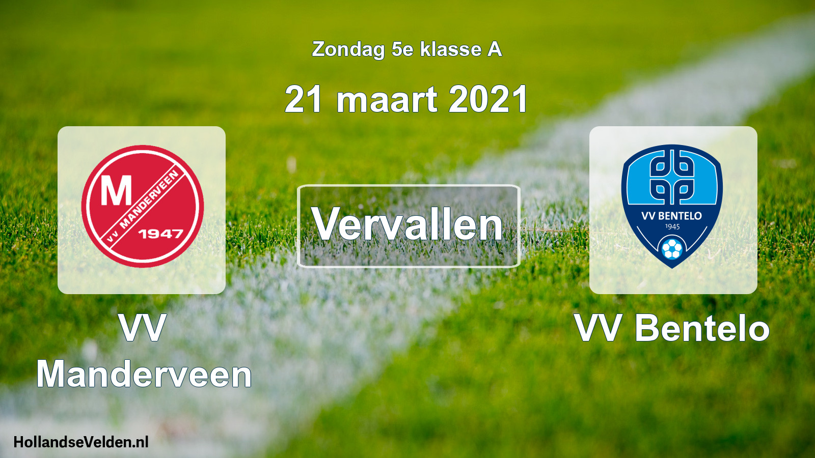 Scheduled Match: VV Manderveen - VV Bentelo (21 March 2021)