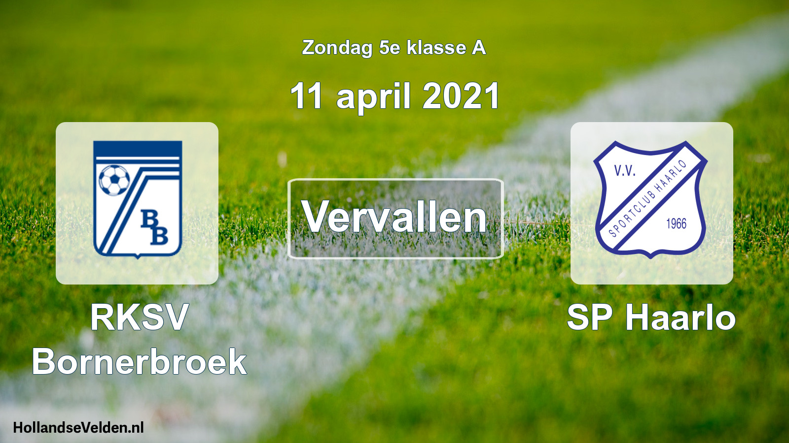 Scheduled Match: RKSV Bornerbroek - SP Haarlo (11 April 2021)