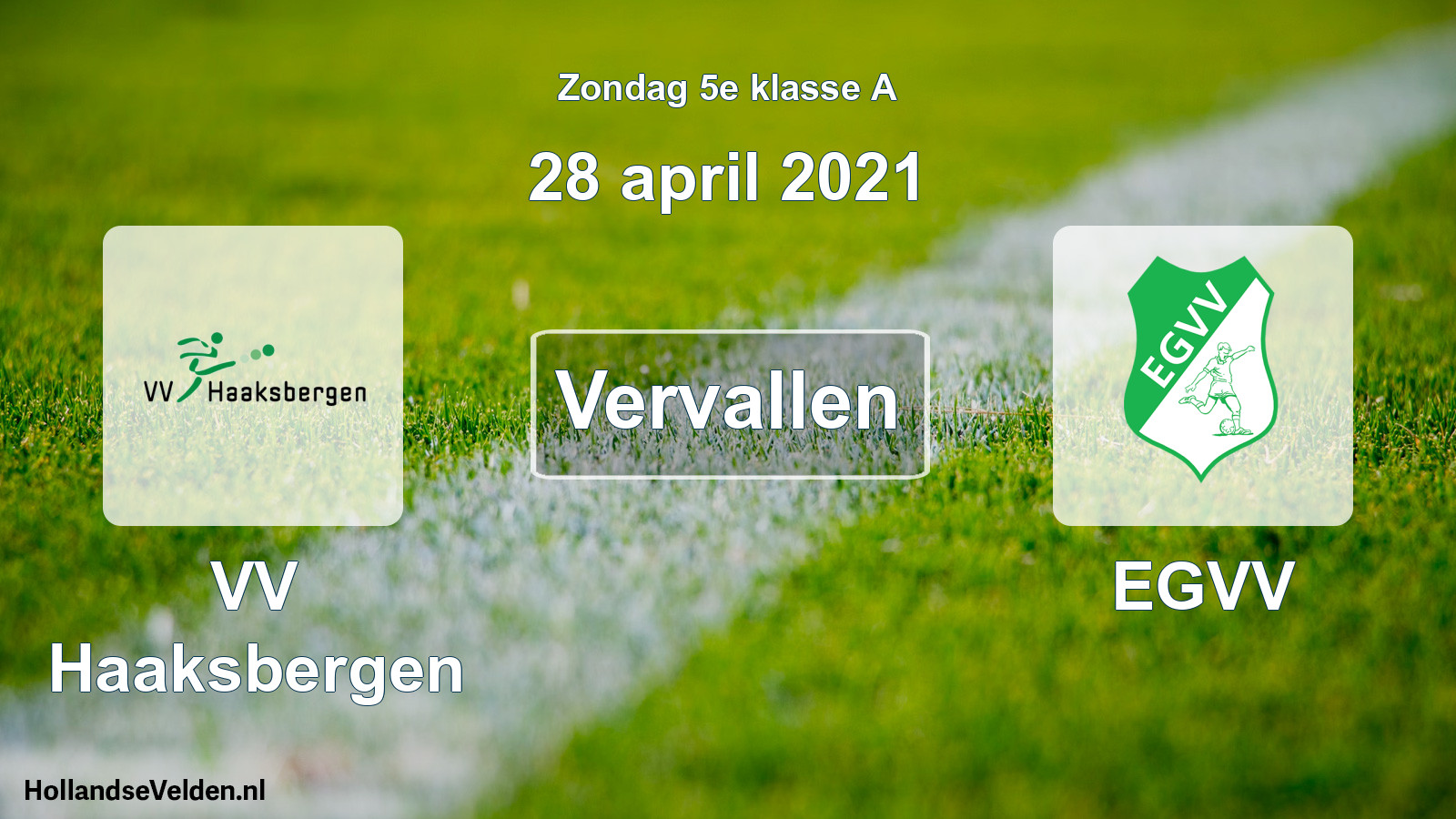 Scheduled Match: VV Haaksbergen - EGVV (28 April 2021)