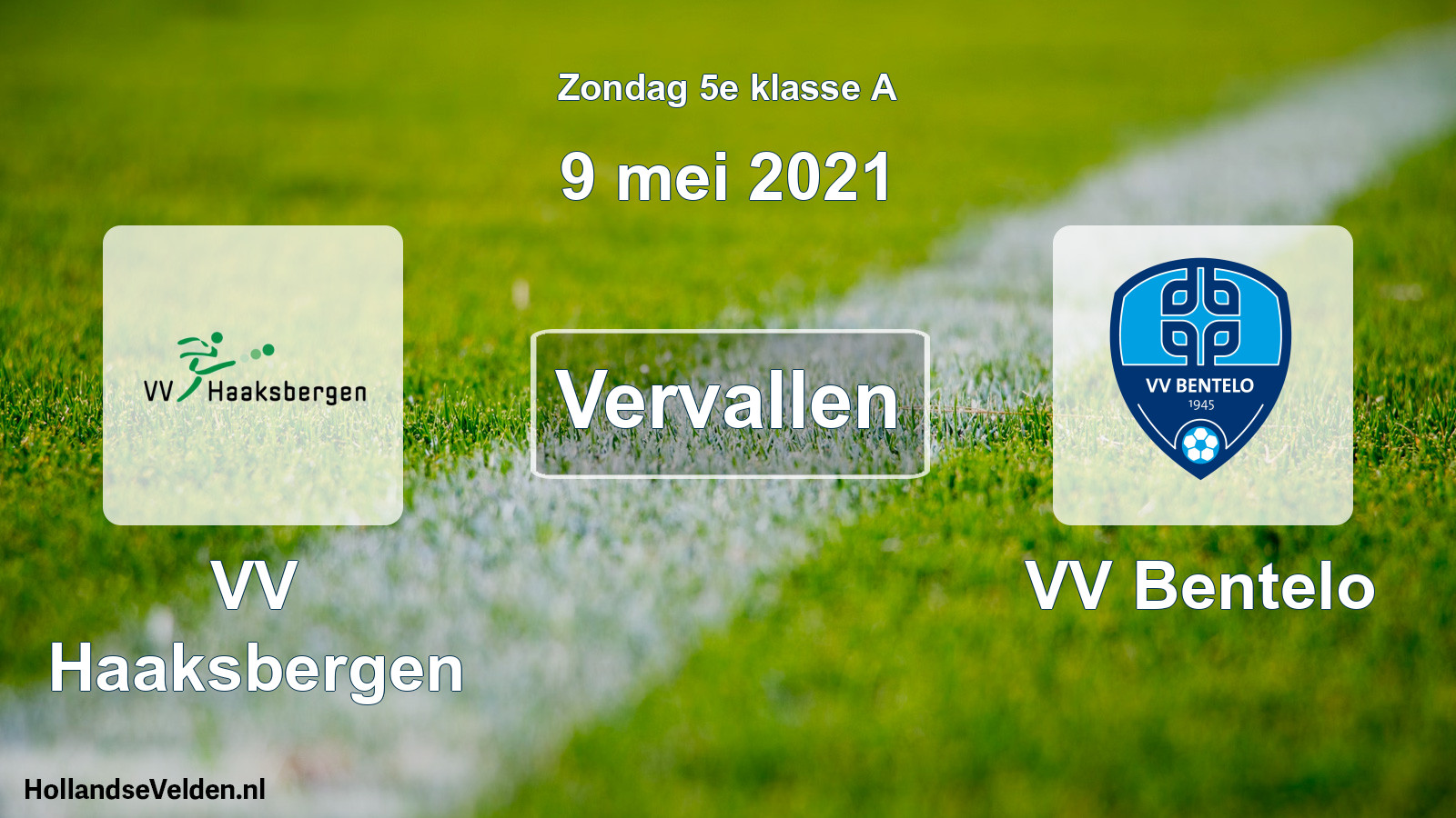 Scheduled Match: VV Haaksbergen - VV Bentelo (9 May 2021)