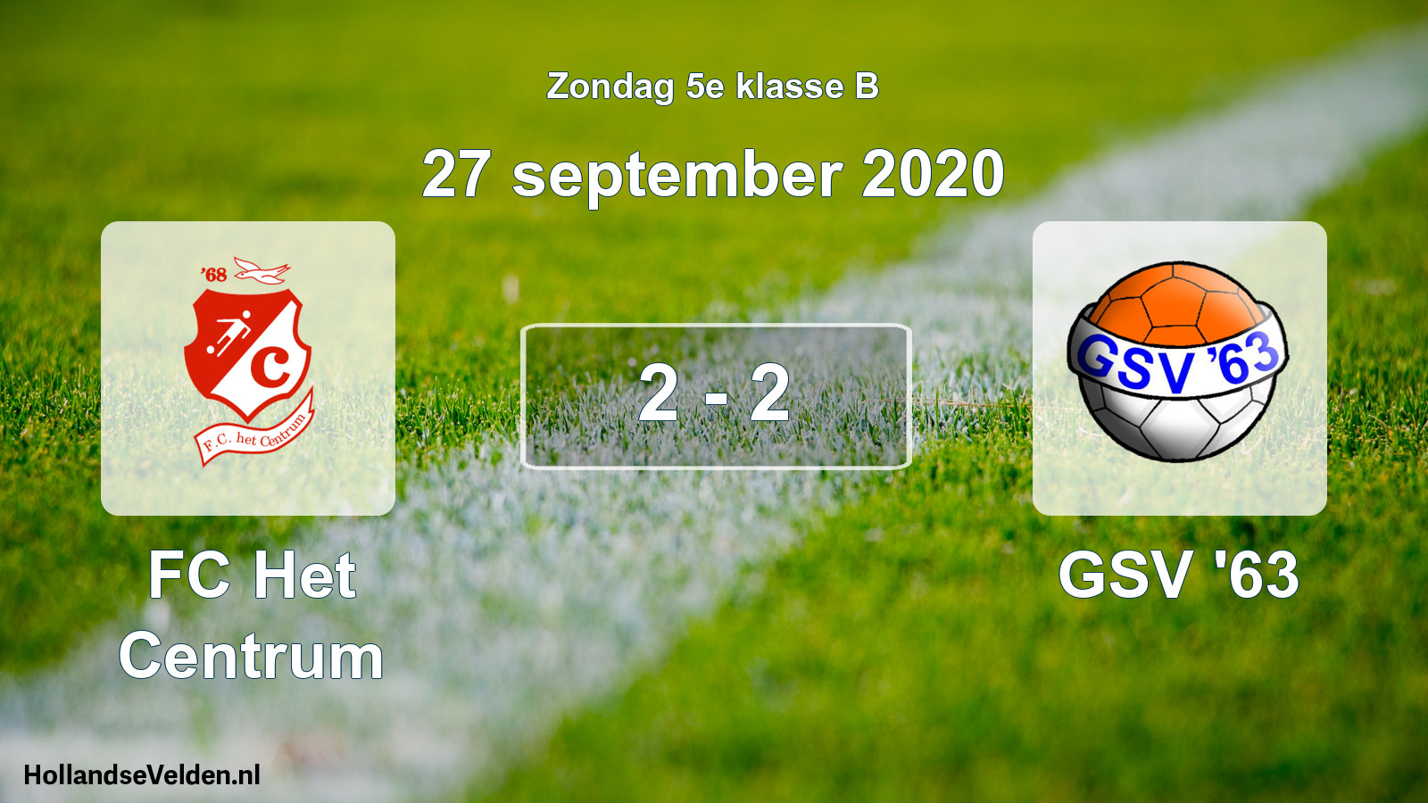 Total number of matches played: FC Het Centrum - GSV '63 2 - 2 (27 September 2020)