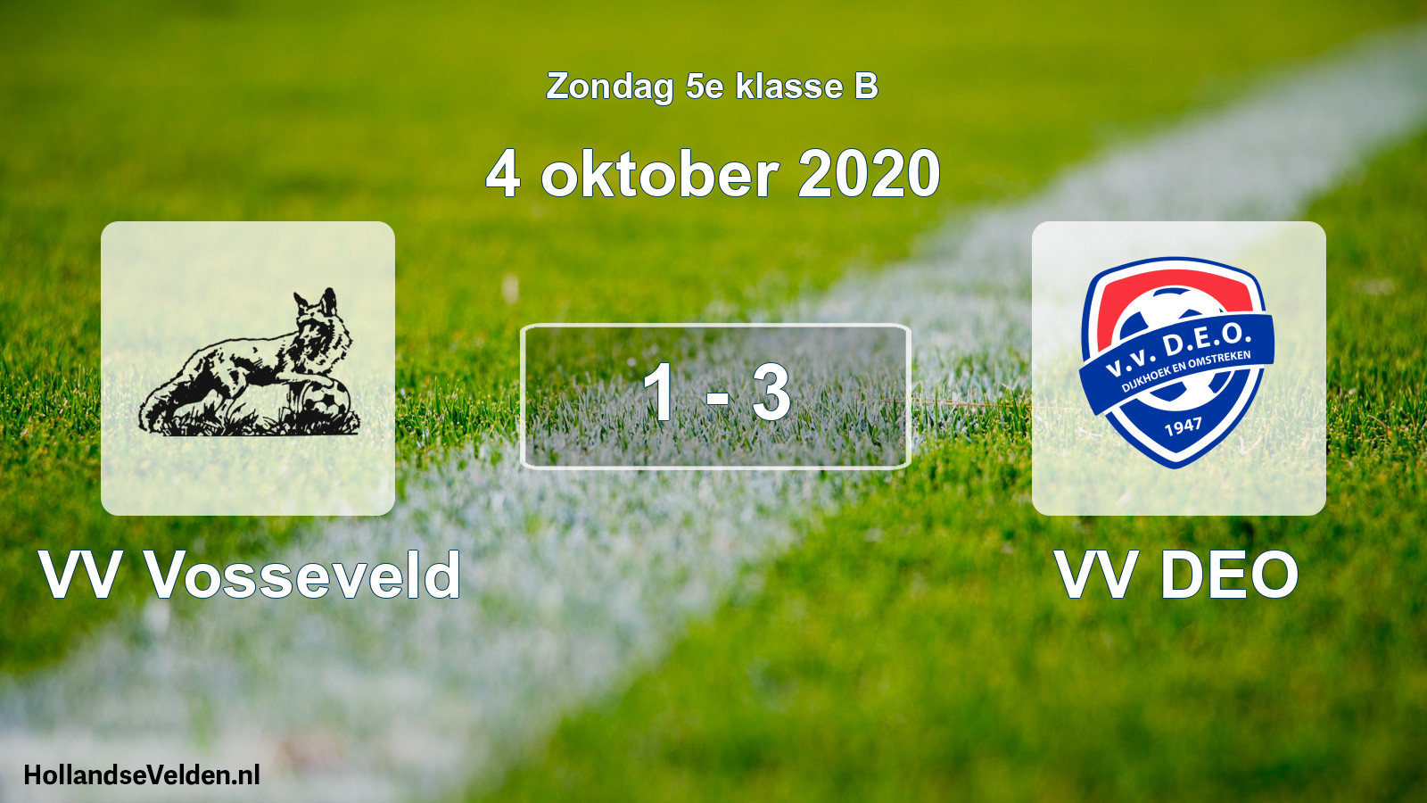 Total number of matches played: VV Vosseveld - VV DEO 1 - 3 (4 October 2020)