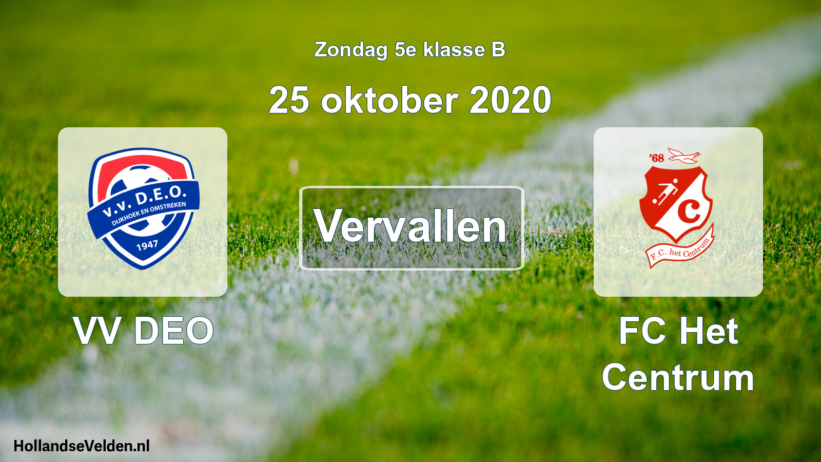 Scheduled Match: VV DEO - FC Het Centrum (25 October 2020)