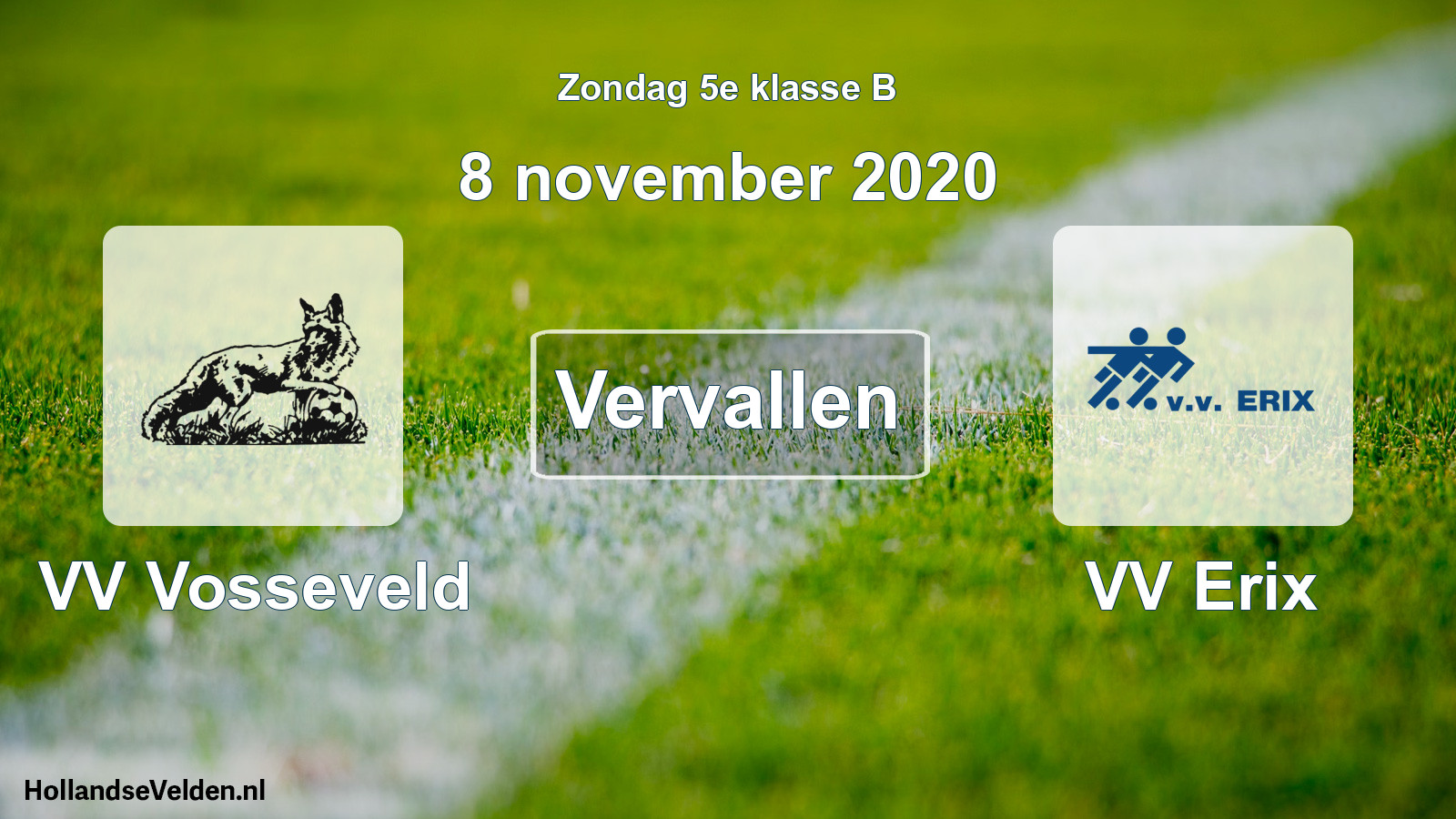 Scheduled Match: VV Vosseveld - VV Erix (8 November 2020)