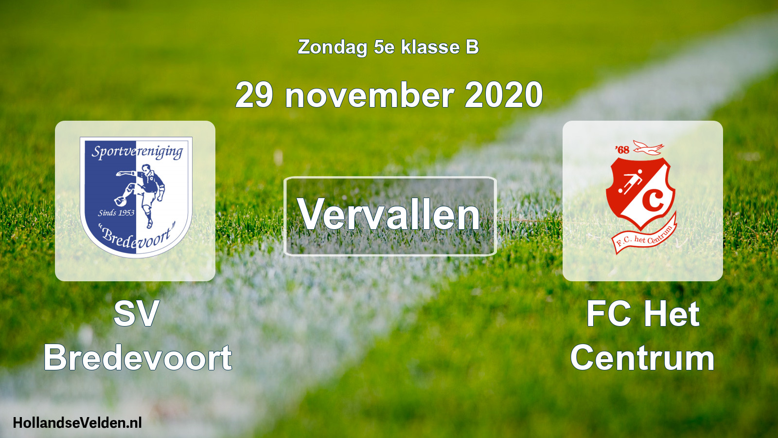 Scheduled Match: SV Bredevoort - FC Het Centrum (29 November 2020)