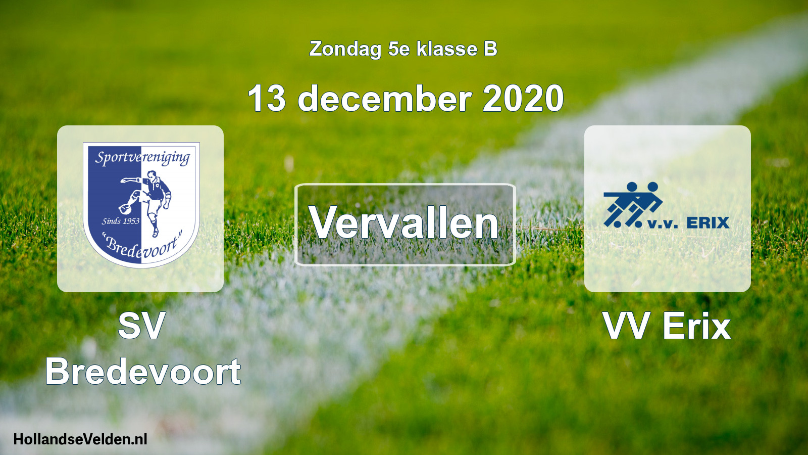 Scheduled Match: SV Bredevoort - VV Erix (13 December 2020)