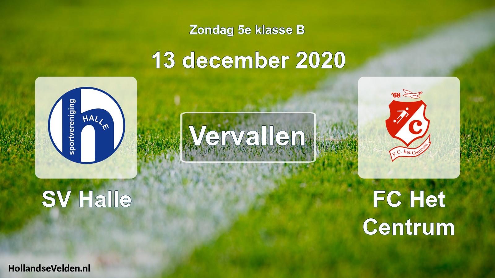 Scheduled Match: SV Halle - FC Het Centrum (13 December 2020)