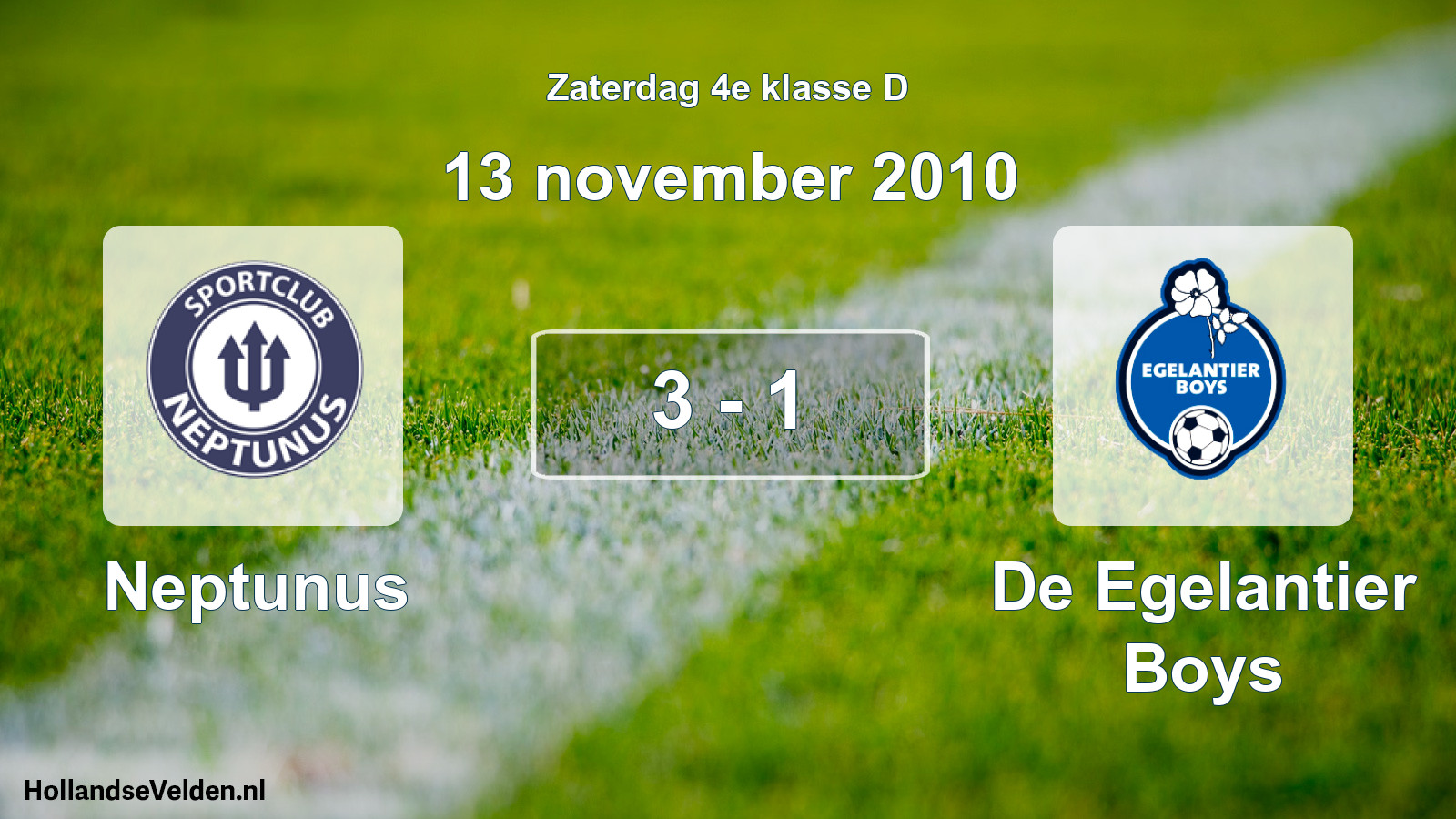 Total number of matches played: Neptunus - De Egelantier Boys 3 - 1 (13 November 2010)