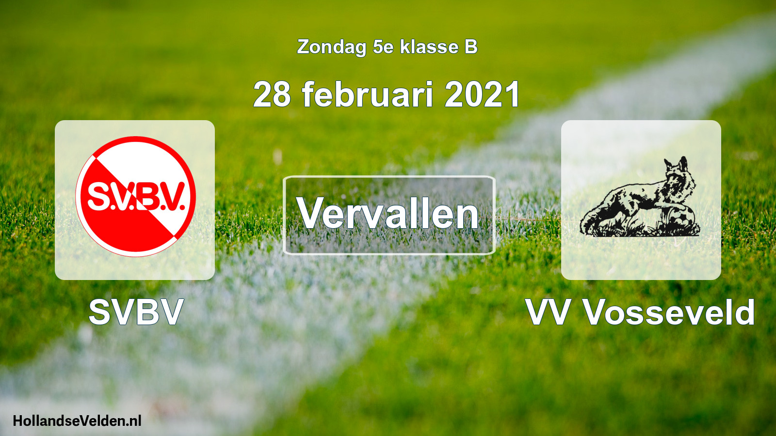 Scheduled Match: SVBV - VV Vosseveld (28 February 2021)