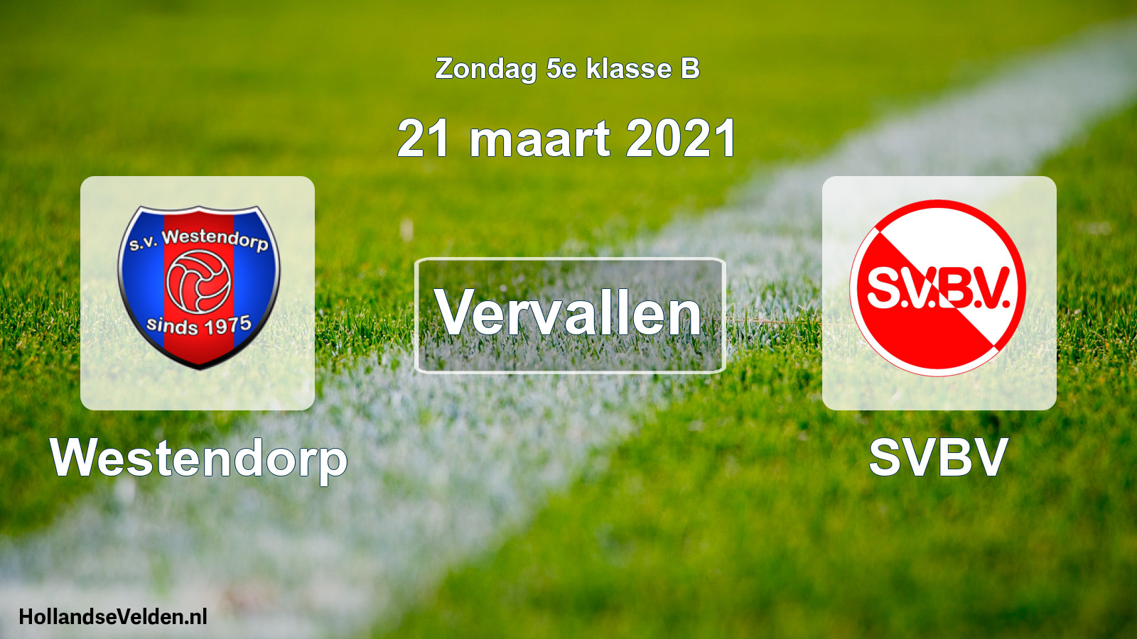 Scheduled Match: Westendorp - SVBV (21 March 2021)