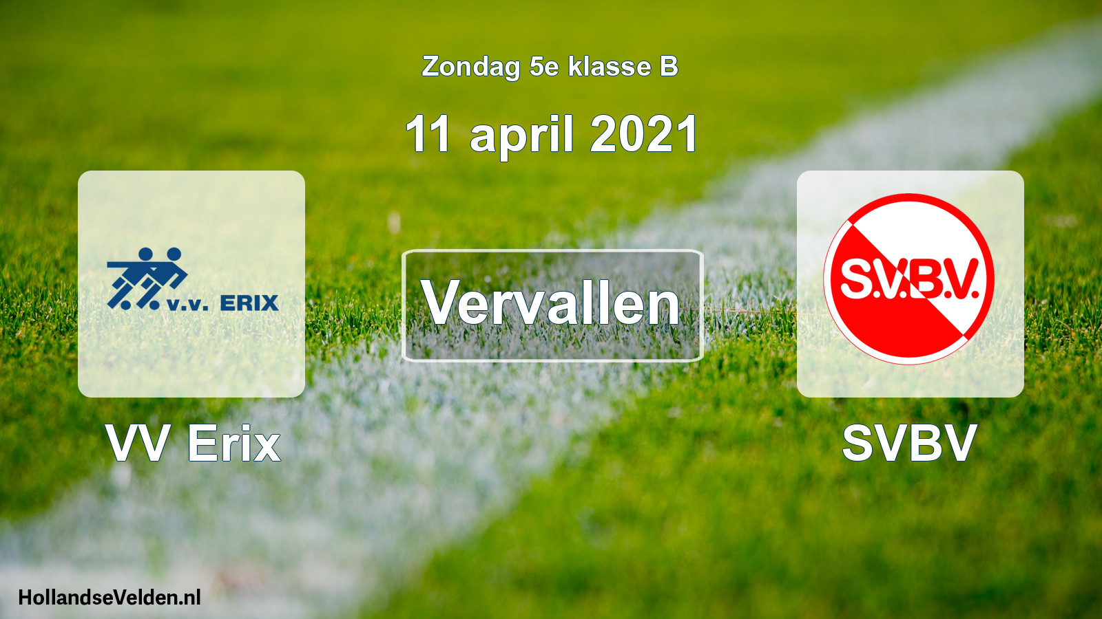 Scheduled Match: VV Erix - SVBV (11 April 2021)