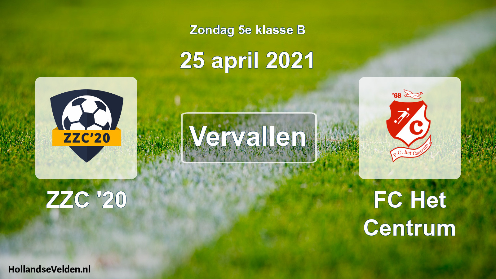 Scheduled Match: ZZC '20 - FC Het Centrum (25 April 2021)