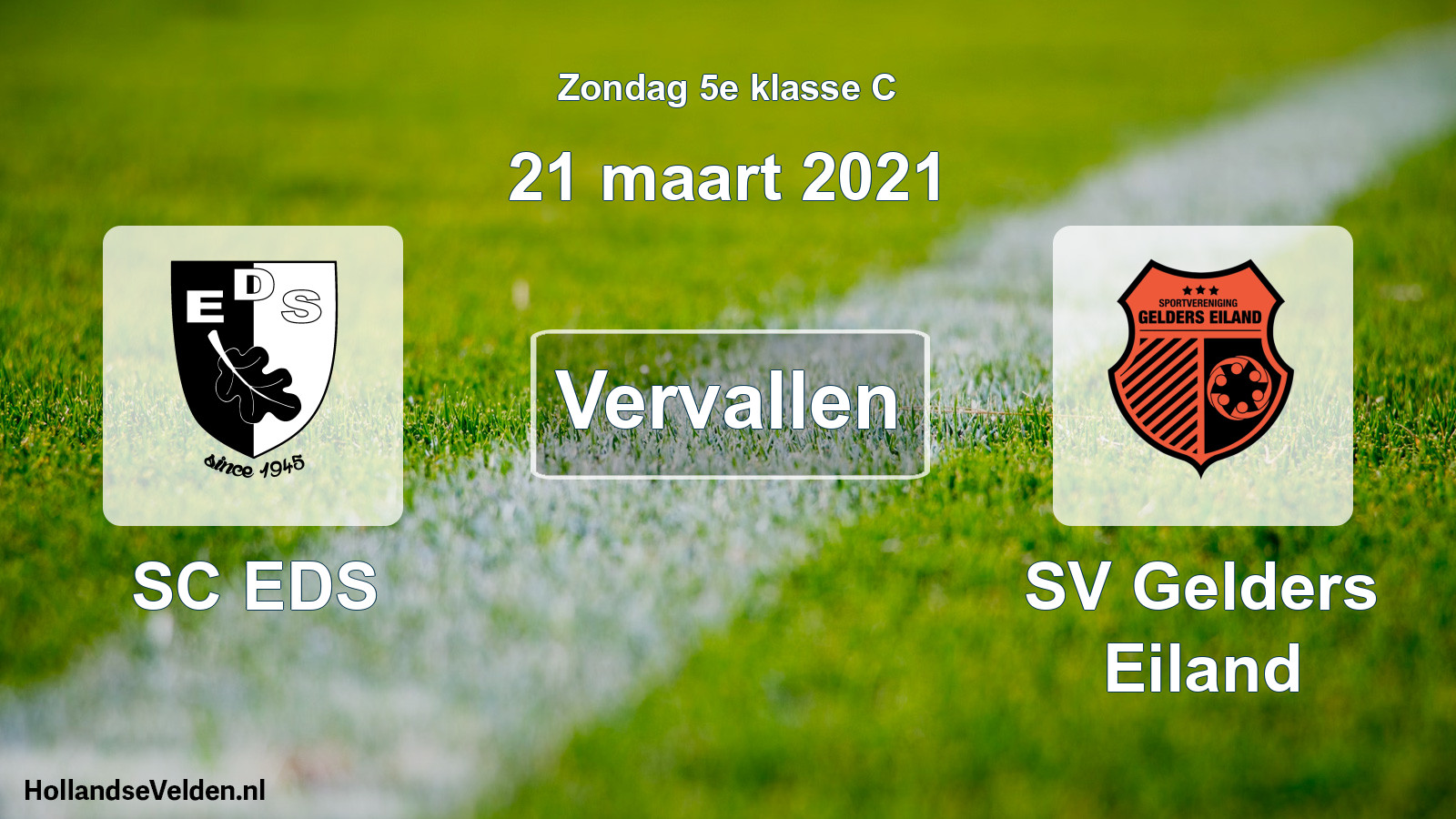 Scheduled Match: SC EDS - SV Gelders Eiland (21 March 2021)