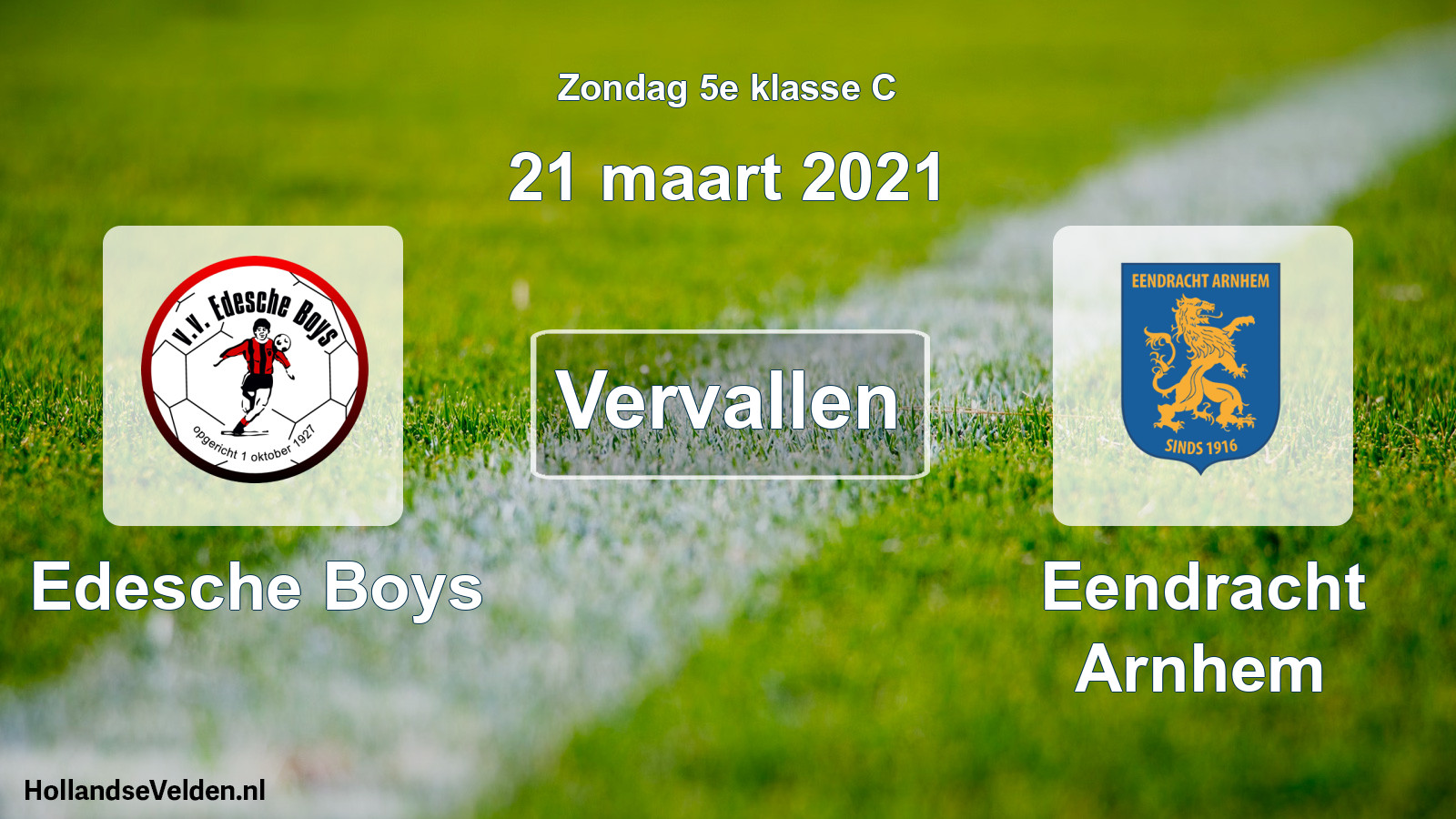 Scheduled Match: Edesche Boys - Eendracht Arnhem (21 March 2021)