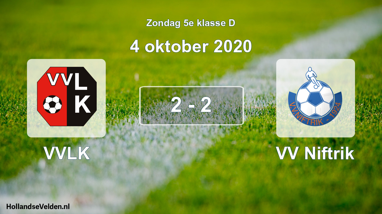 Total number of matches played: VVLK - VV Niftrik 2 - 2 (4 October 2020)