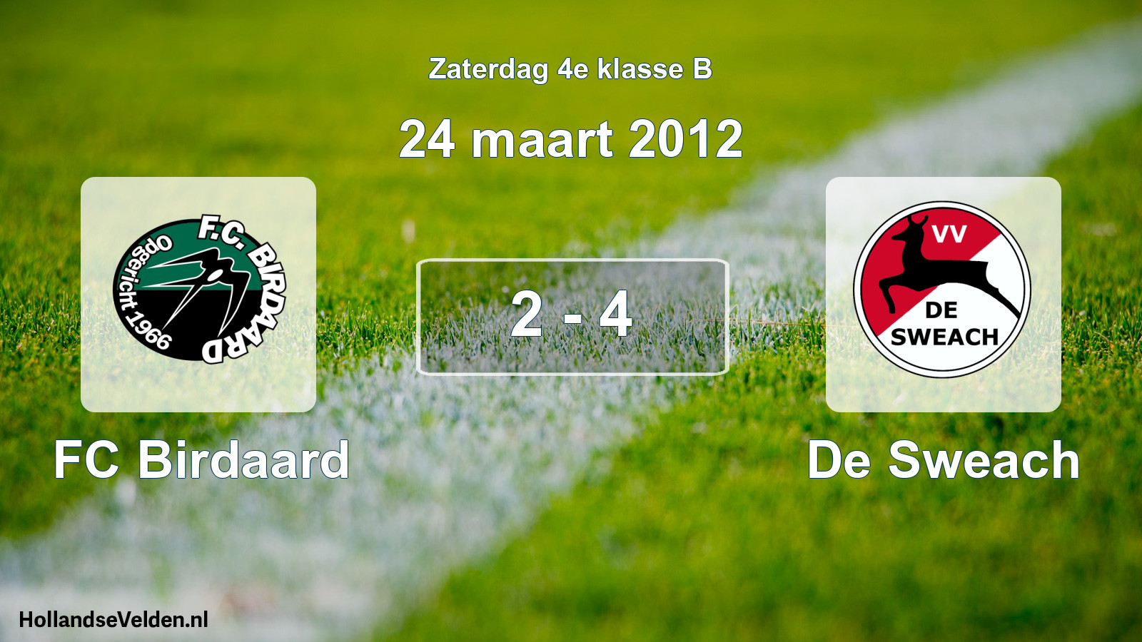 Total number of matches played: FC Birdaard - De Sweach 2 - 4 (24 March 2012)