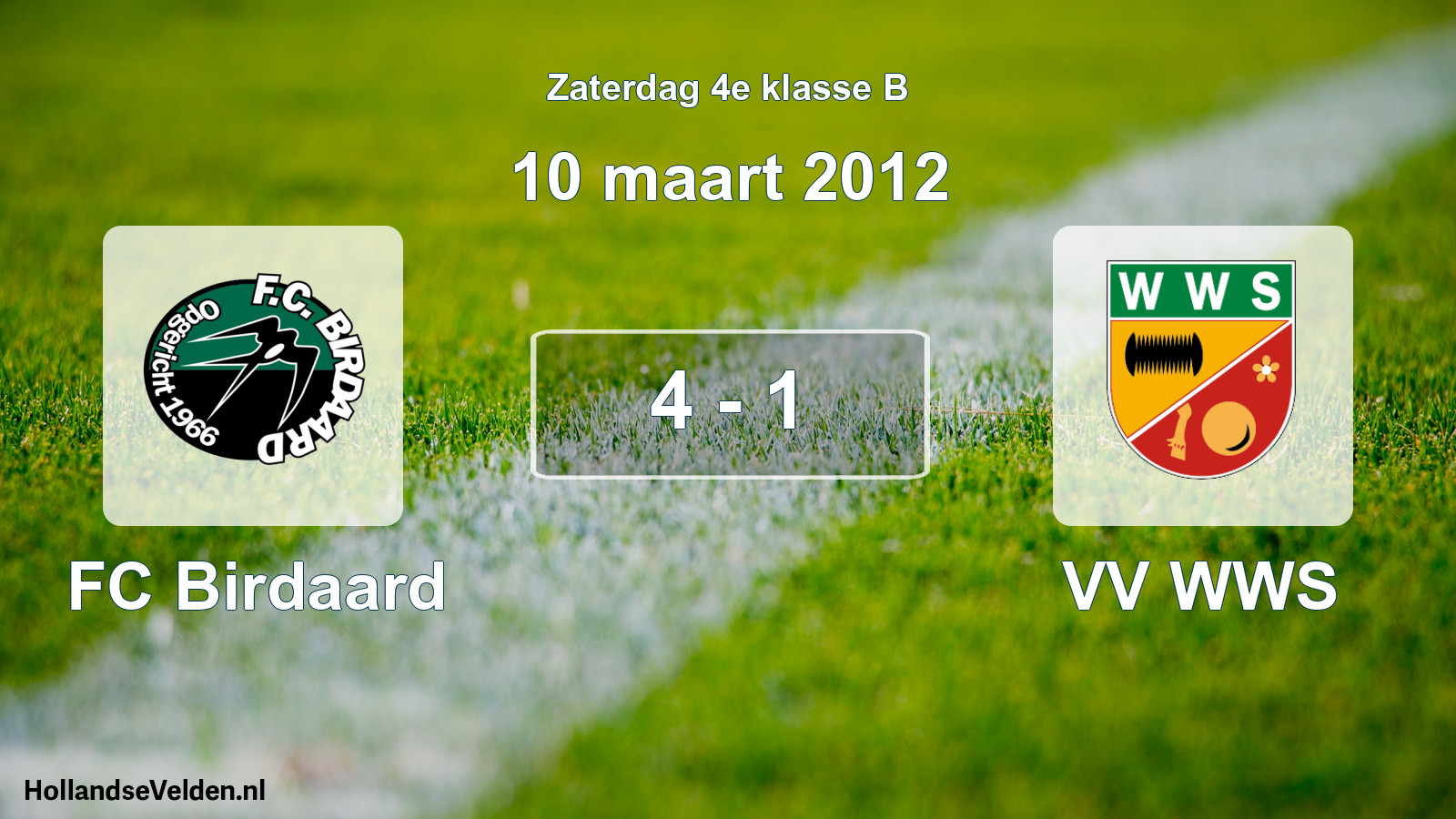 Total number of matches played: FC Birdaard - VV WWS 4 - 1 (10 March 2012)