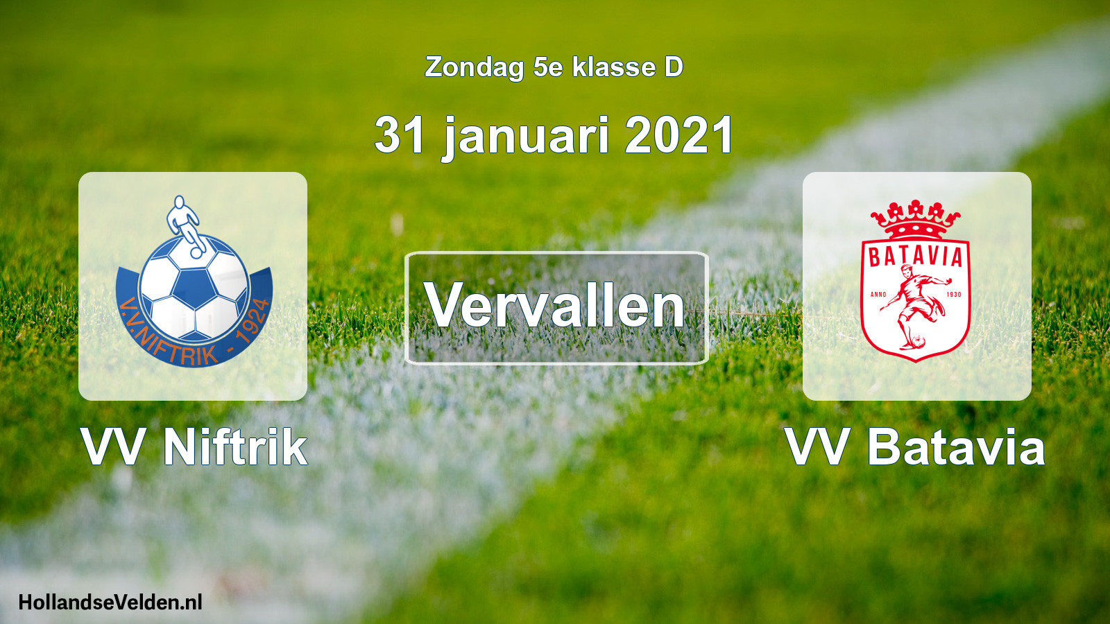 Scheduled Match: VV Niftrik - VV Batavia (31 January 2021)