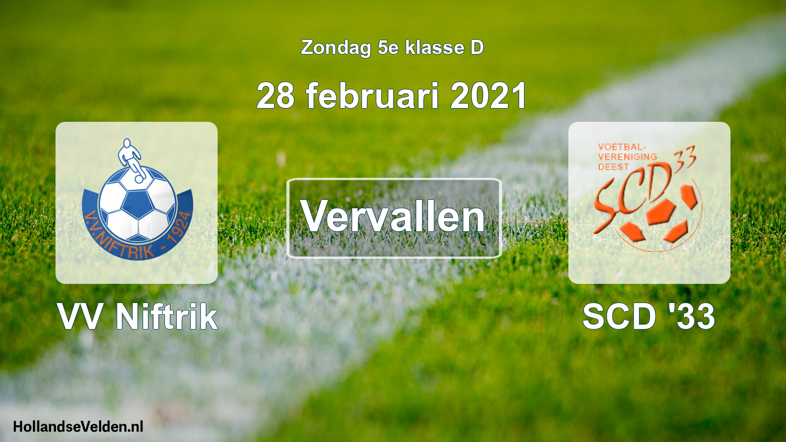 Scheduled Match: VV Niftrik - SCD '33 (28 February 2021)