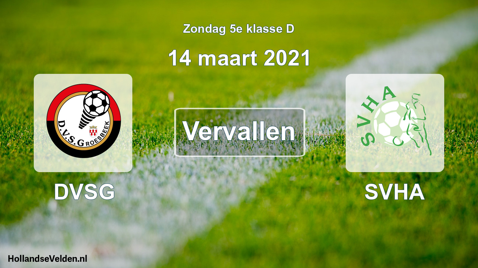Scheduled Match: DVSG - SVHA (14 March 2021)